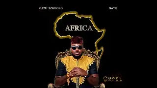AFRICA - GAZU X NATE