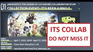NEXT EVENT : Luo Xiaohei Collab | Arknights