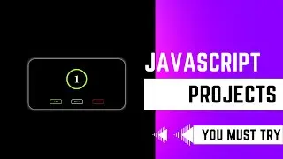 html css js project |  build javascript project | Best JavaScript Projects You Must Try | JS