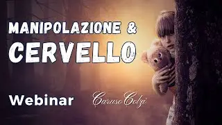 Come Manipolare il Cervello - #webinar