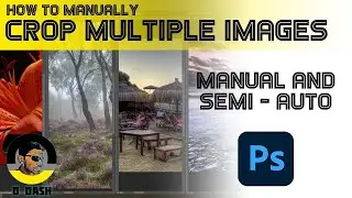 How to Manually Crop Multiple Images in Adobe Photoshop