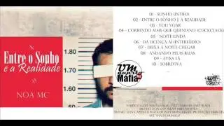 Noa MC - Dá Licença Aí (Interlúdio)