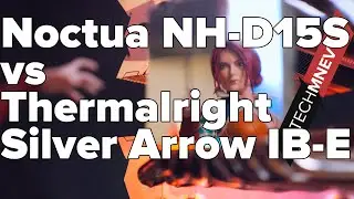 Legendary X2 Noctua NH-D15S vs. Thermalright Silver Arrow IB-E and Core i7 8700k 5.0Ghz