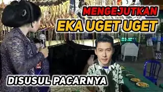 Eka Uget Uget disusul Pacare lagune Tetesing Tresno