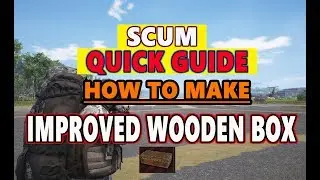 HOW TO MAKE IMROVED WOODEN BOX IN SCUM