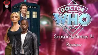 Doctor Who Season 1/Series 14 Review | Crafting Bros Studios