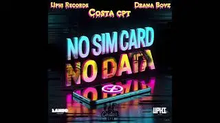 No sim card No data( drama ft uphi)
