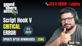 ✅ GTA 5 Mods Not Working After Update 3586? Fix Script Hook V Critical Error Now July 2025 (SSL 526)