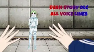 The Ruin 1: Code Red Evan Story DLC - All Voice Lines