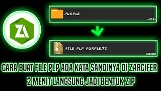CARA MEMBUAT FILE ZIP DI ZARCIFER TERBARU