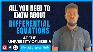 Differential Equations at the University of Liberia - everything you need to know
