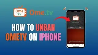 HOW TO UNBAN OMETV ON IPHONE (QUICK GUIDE 2025)