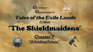 Conan Exiles: Tales of the Exile Lands  Chapter 7 
