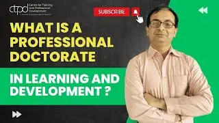 Professional Doctorate in Learning and Development l Complete Guide 