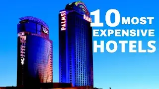 TOP 10 MOST EXPENSIVE HOTELS IN THE WORLD (2021)