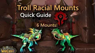 How To Get Troll Racial Mounts Quick Guide