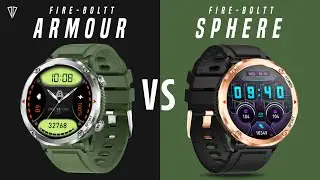 Fire-Boltt Armour VS Fire-Boltt Sphere