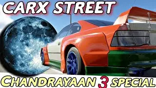 🌙 CARX STREET Chandrayaan 3 Special || Moon Is Ours 😙