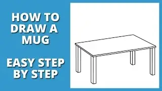 How to Draw a Table