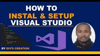 How to Install and Setup Visual Studio | Download Visual Studio
