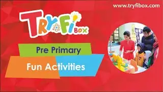 TryfiBox Fun activities for Pre-primary