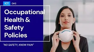 Occupational Health & Safety Policies