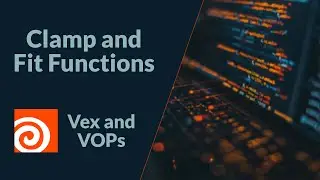Clamp and Fit | VEX and VOPs | Houdini 20