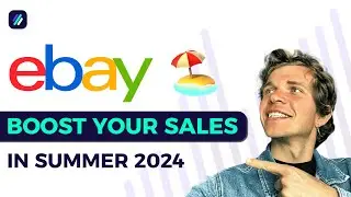 eBay Dropshipping: How To Boost Your Summer Sales