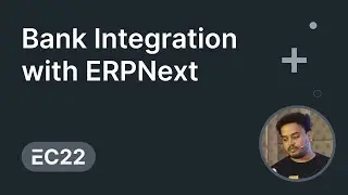 Bank Integration with ERPNext - Vignesh Sekar | ERPNext Conference 2022
