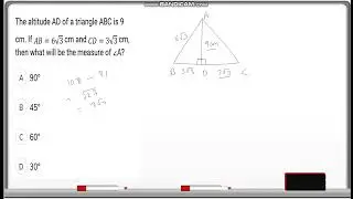 The altitude AD of a triangle ABC is 9 cm. If AB = 6√√3 cm and CD = 3√3 cm, then what will be the