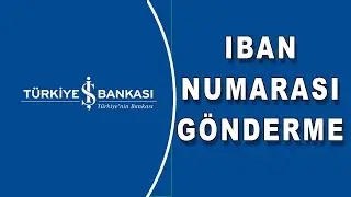 Iban Numarası Nedir İban Numarası Gönderme İşcep