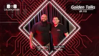 Golden Talks - Episódio 115: Rodolfo Barbosa