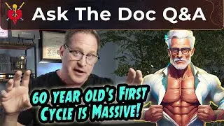 💉  60 y.o. Man's First Steroid Cycle is Massive! ⚠️ - Blood Tests, Safety, & Results - Ask The Doc