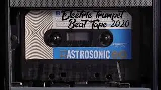 ElectricTrumpet BeatTape 2020 (test press)