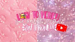 HOW TO VERIFY YOUR ACCOUNT IN 2020! | EASY WAY FOR IPHONE!!