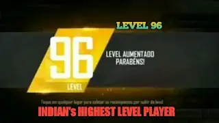 🇮🇳India's highest level up reward😁▪︎96 level players ID▪︎DADDY CALLING KE BADDE BHAI KI ID