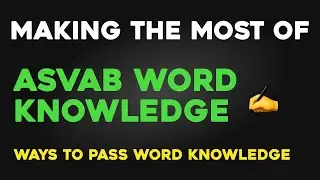 5 Steps to passing ASVAB Word Knowledge