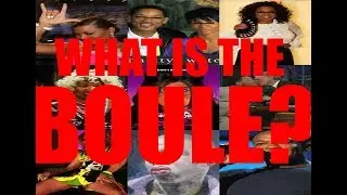 What Is The Boule???