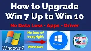 How to upgrade Windows 7 to Windows 10 for free - Update Windows 7 to Windows 10