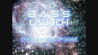 Bass Mekanik Presents Bass Launch: - Welcome 2 Bass