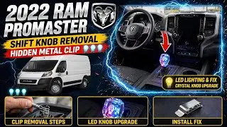 2022 Ram Promaster How to remove the shift Knob. Hidden metal clip Install LED lighting shift Knob