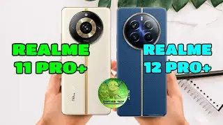 Realme 12 Pro Plus vs Realme 11 Pro Plus