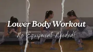 Lower Body Workout   No Equipment Needed!