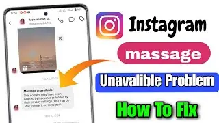 How to fix message unavailable on instagram 100%✓ | instagram message unavailable problem 2024