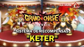 Abrindo Sistema de Recompensas KETER - Grand Chase Classic