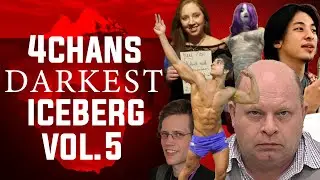 The DARKEST 4Chan ICEBERG VOL.5 EXPLAINED