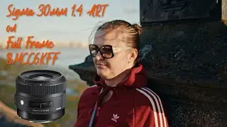 Blackmagic Cinema Camera 6K Full Frame with Sigma Art 30mm f1.4 shot in Full Frame 2.4:1