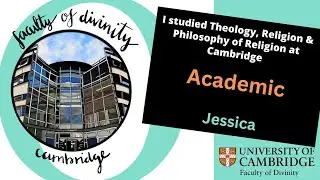 Studying Theology at Cambridge kickstarted my career in Academia