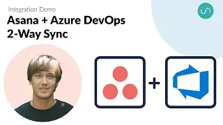 Sync Azure DevOps Work Items to Asana Tasks with Automated 2-Way Updates