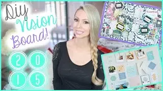 DIY Vision Board! How To Make a Vision Board